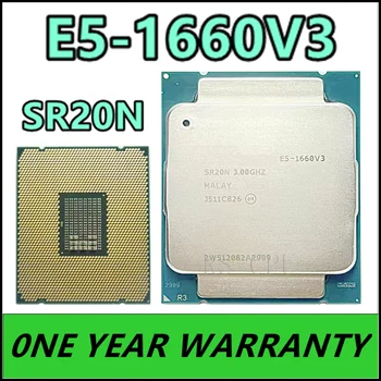 E5-1660 V3 3,0 Ghz E5-1660V3 SR20N 8-ядрен процесор 20 MB E5 1660V3 140 W E5 1660 V3 DDR4 1866 Mhz FCLGA2011-3 1660V3